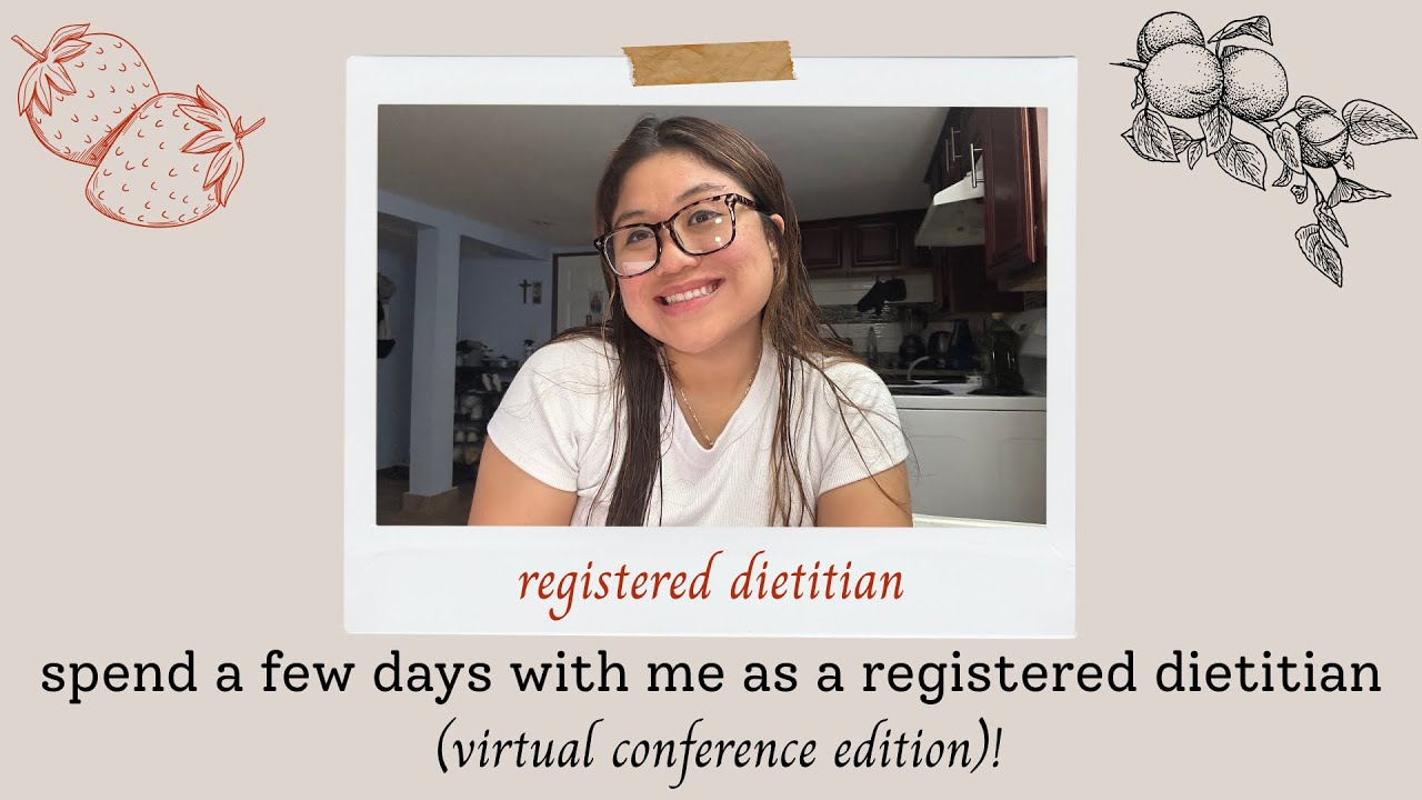 spend a few days with me as a registered dietitian (virtual conference edition)! ☕️💻🍏