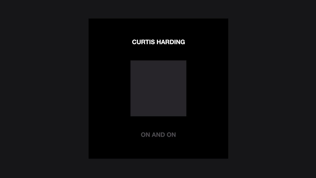 Curtis Harding - 