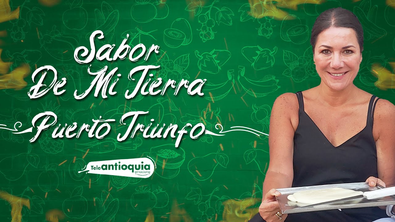 La gastronomía creciente de Puerto Triunfo | Sabor de mi Tierra | Teleantioquia