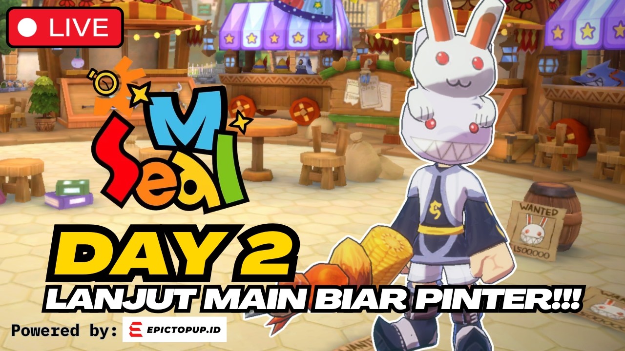 SEAL M DAY 2‼️LANJUT MAIN BIAR PINTER KLO DAH RILIS SEAL M CROSS⁉️#MEDIASHAREON
