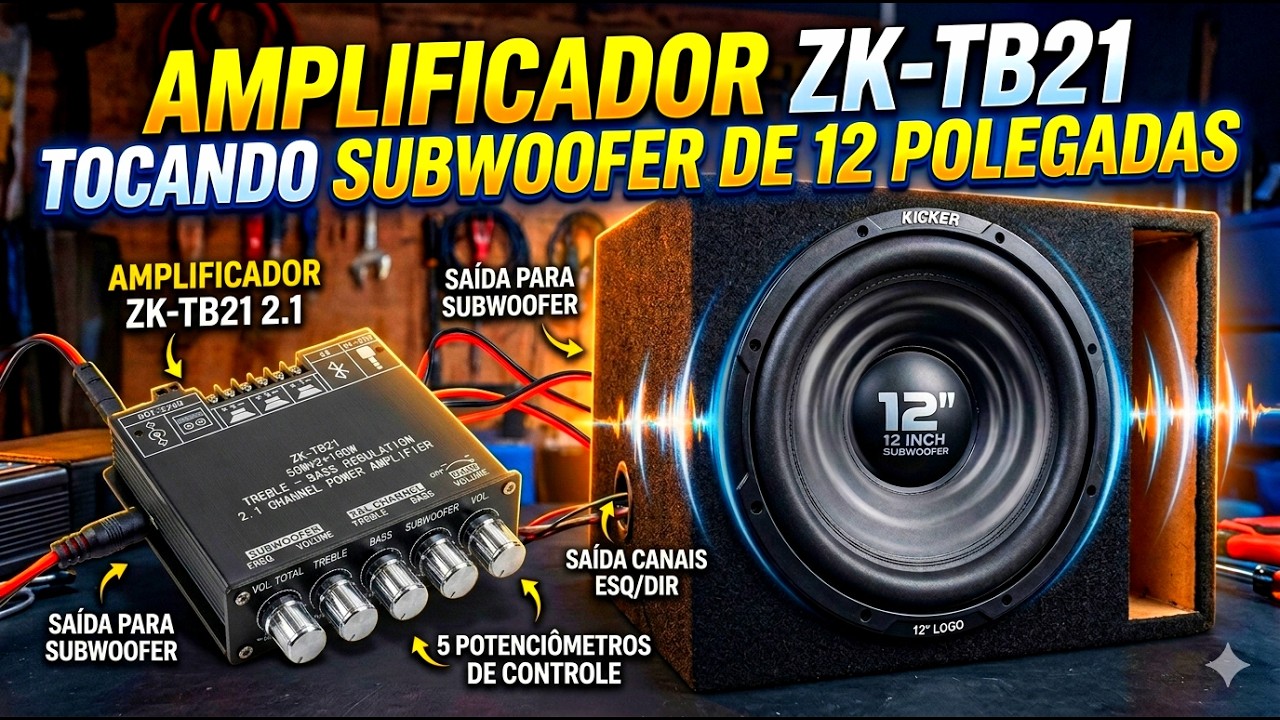 AMPLIFICADOR ZK-TB21 TOCANDO SUBWOOFER DE 350WRMS