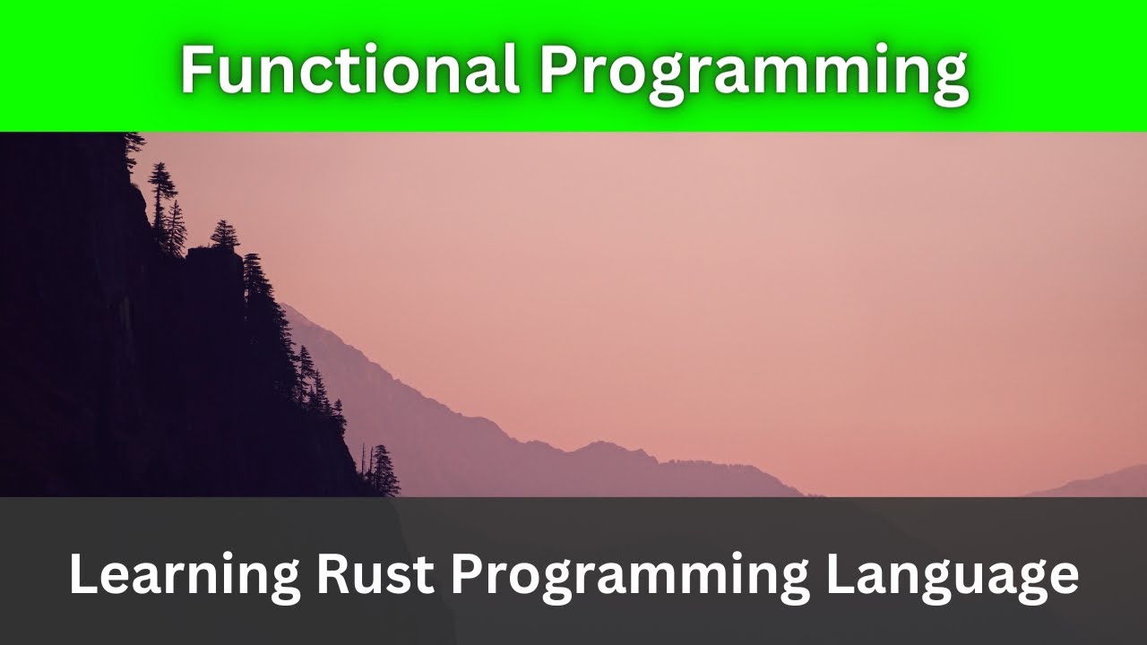 Functional programming | Rust Language