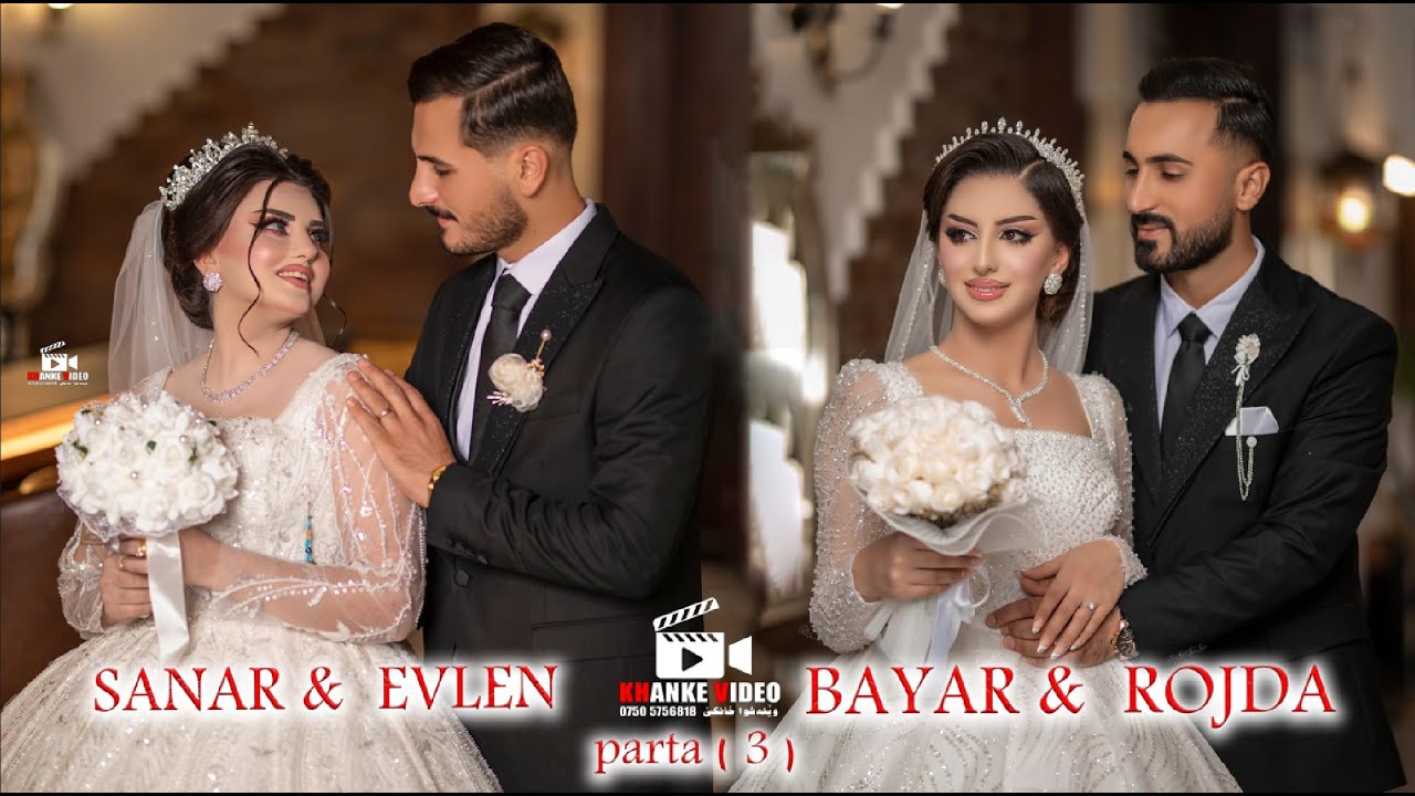 Sanar & Evlen BAYAR & ROJDA parta3 by khanke video   وينه شوا خانكى  سه نار و ئيفلين و بيار و روژدا