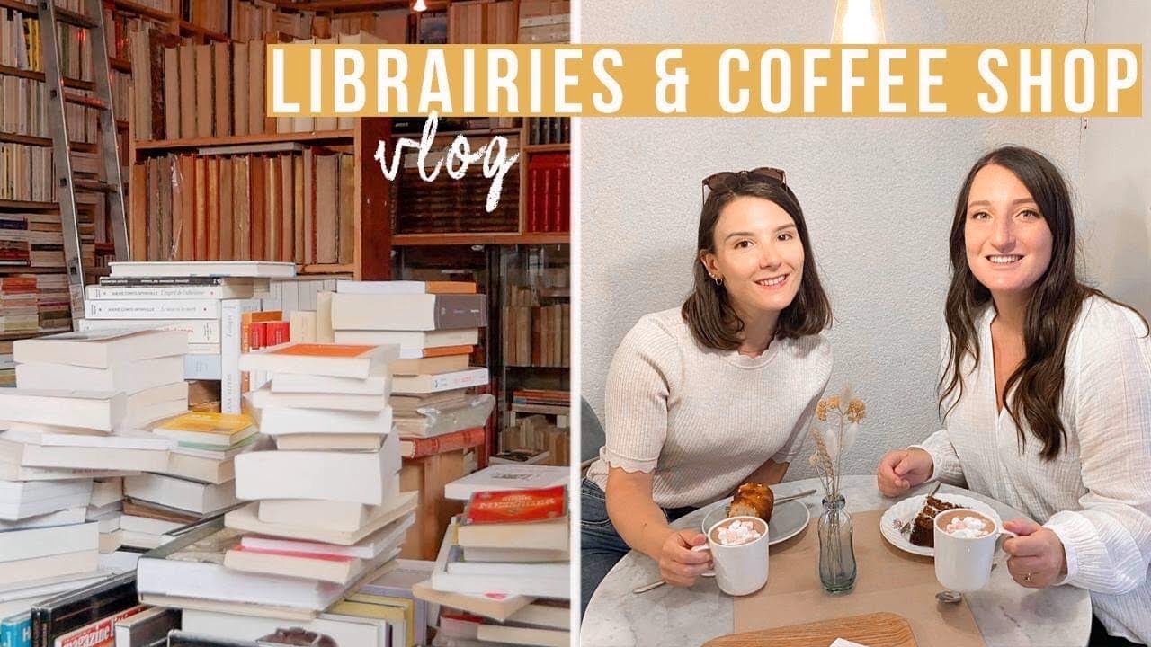 VLOG | mes librairies préférées à Bordeaux, une adresse pour le goûter & une visite d'appartement