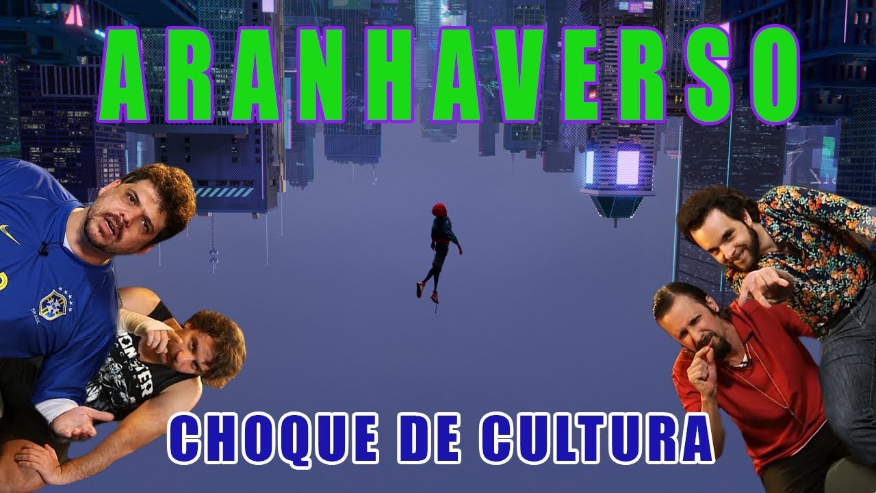 CHOQUE DE CULTURA #35: É Muito Homem-Aranha!
