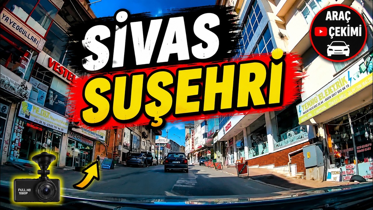 SİVAS SUŞEHRİ ŞEHİR MERKEZİ ARAÇ TURU