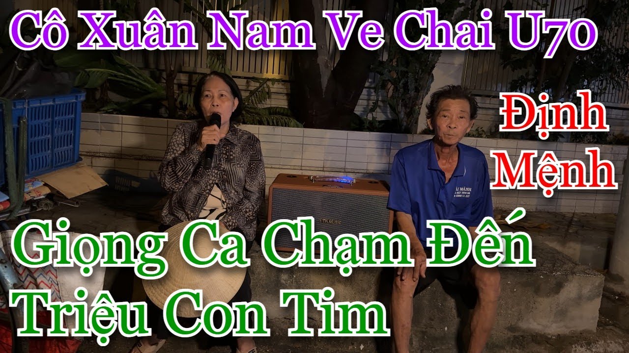 Giọng ca của cô 70 tuổi ,chạm đến triệu con tim của khán giả l Định mệnh - Cô Xuân Nam ve chai