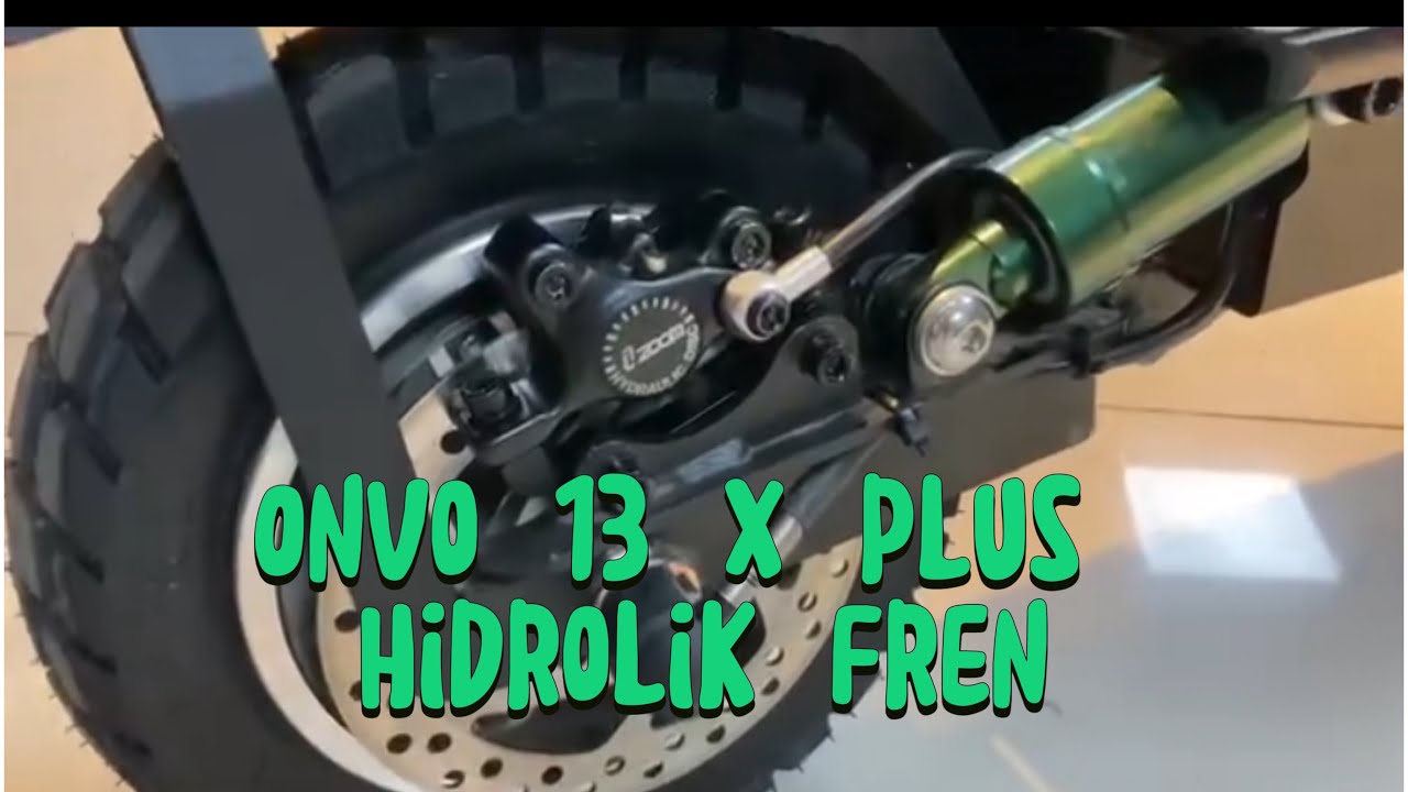 ONVO 13 X PLUS ARTIK HİDROLİK FREN SİSTEMLİ