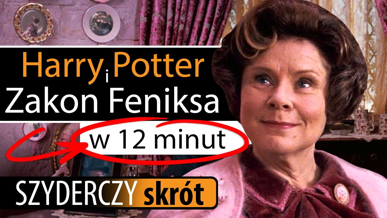 HARRY POTTER i ZAKON FENIKSA w 12 minut | Szyderczy Skrót