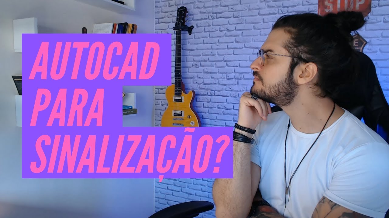 Transforme seu AutoCAD numa máquina para projetos de sinalização