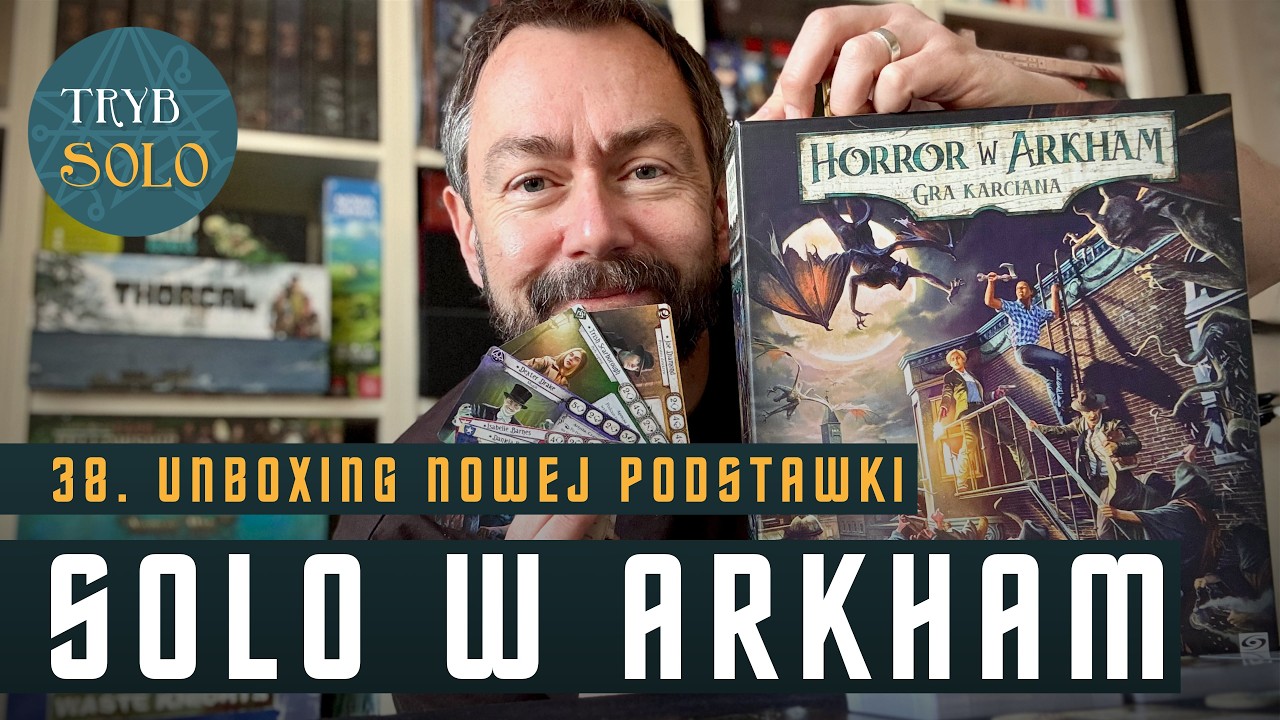 🇵🇱 Solo w Arkham | Część 38: Unboxing nowej podstawki (tej z 2026 roku)