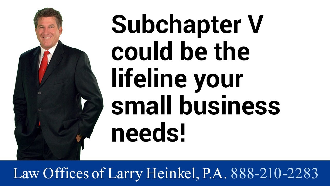 SubChapter V Bankruptcy