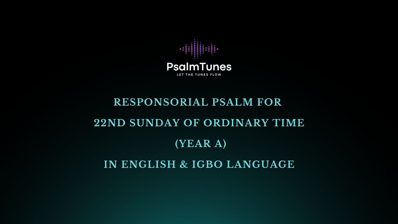PSALM 63 // For you my soul is thirsting, O Lord, my God.
