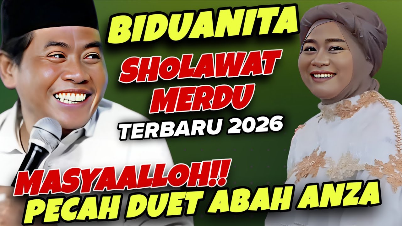 MASYAALLOH!! PECAH DUET ABAH ANZA BIDUANITA BERSHOLAWAT MERDU 
