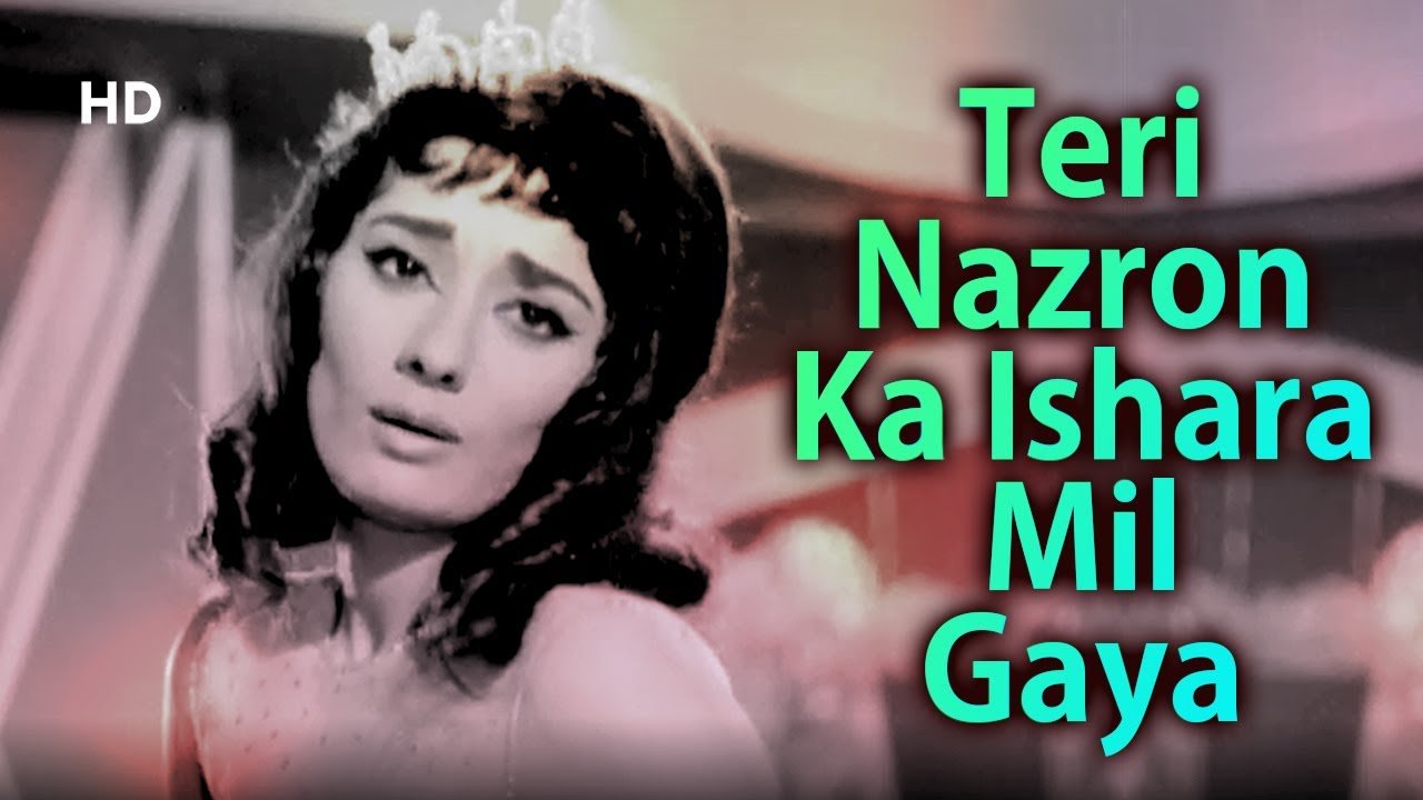 Teri Nazron Ka Ishara Mil Gaya | Zindagi Aur Maut (1965) | Anwar Hussain, Faryal