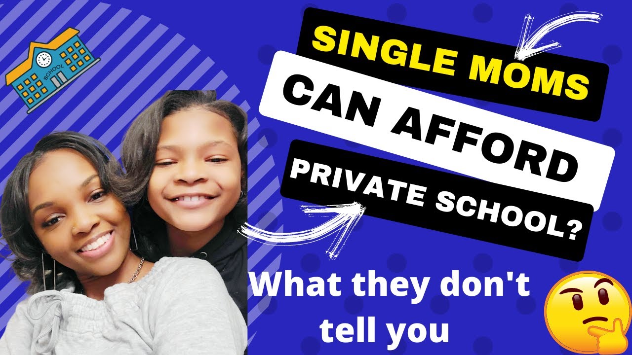 THE KEY TO AFFORDING PRIVATE SCHOOL TUITION AS A SINGLE MOM - HOW TO AFFORD THE COST | 2024 | 2025