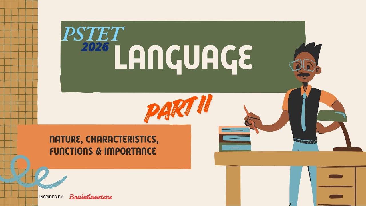 Language (Nature, Characteristics, Functions & Importance) - Part II