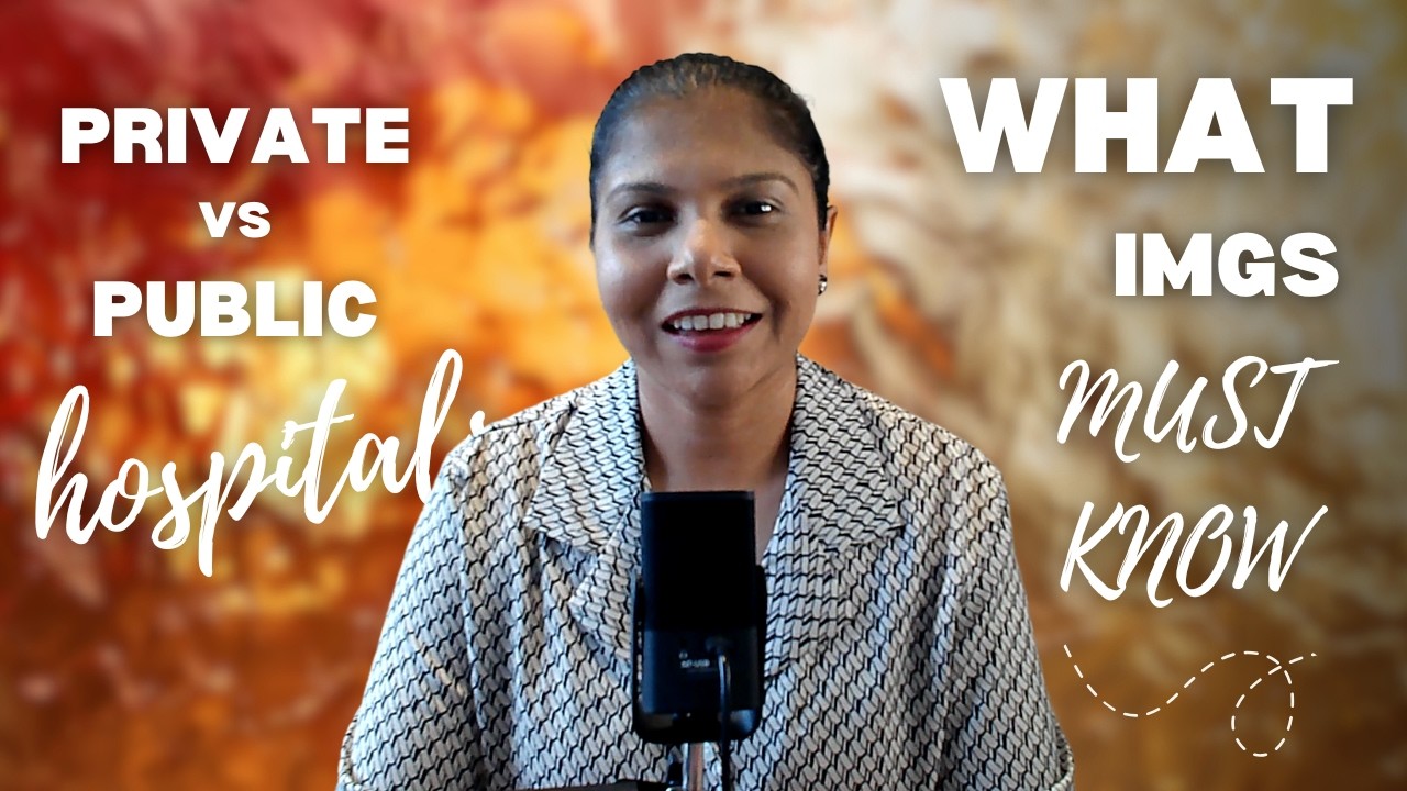 Private vs Public Hospitals in Australia | What IMGs MUST Know