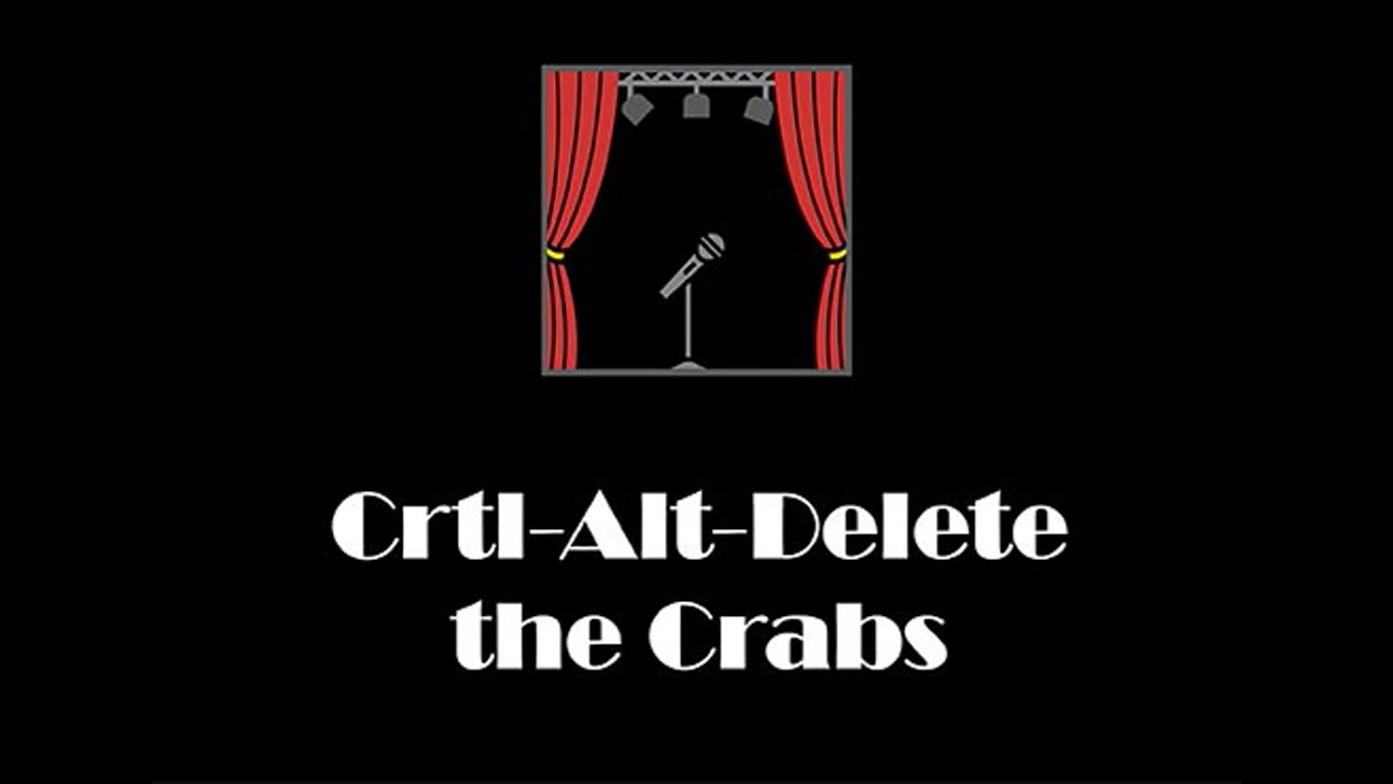 Crtl-Alt-Delete the Crabs