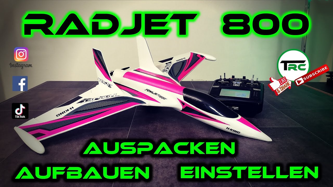 Radjet 800 von HobbyKing - Teil 1 - Auspacken | Aufbauen | Einstellen
