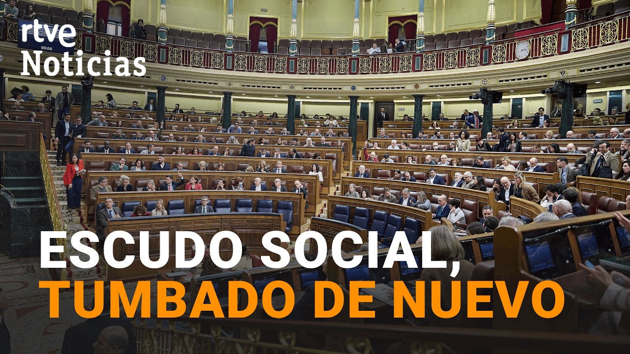EL CONGRESO TUMBA el ESCUDO SOCIAL con los VOTOS de PP, VOX y JUNTS | RTVE Noticias