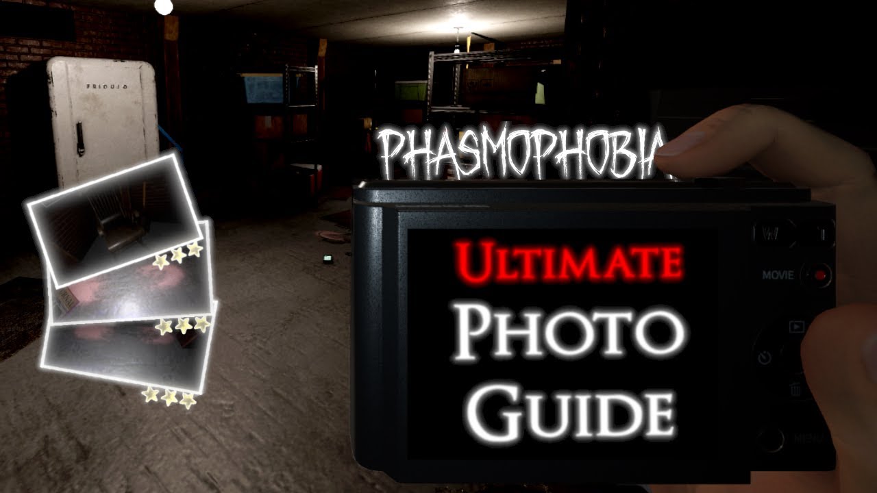 The ULTIMATE Photo Guide for Phasmophobia