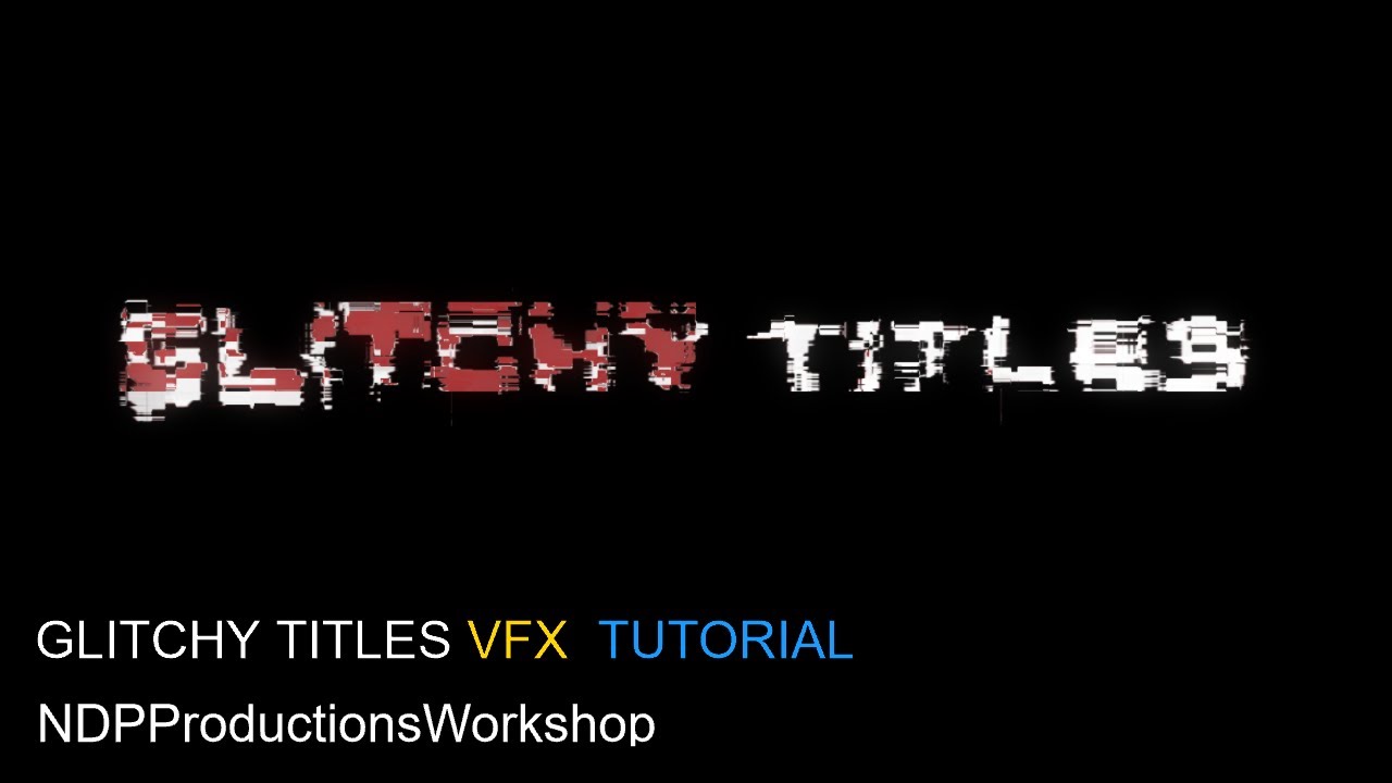 How to create GLITCHY titles + FREE TEMPLATE | Hitfilm Express Tutorial