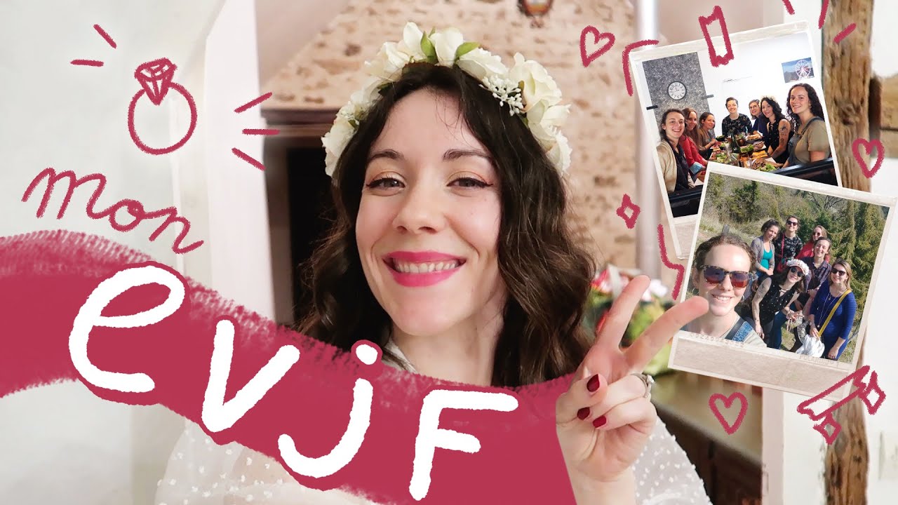 Mon EVJF | vlog de mars