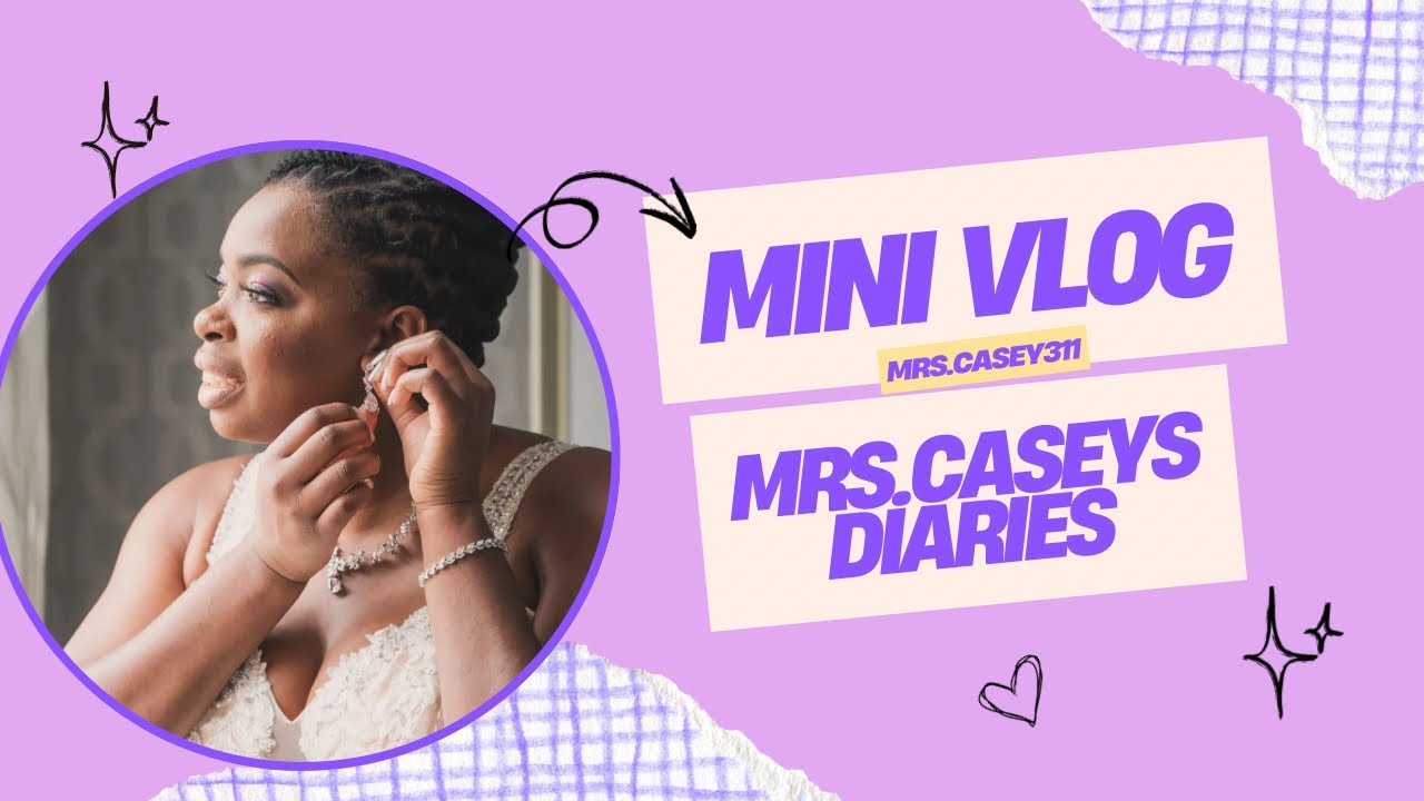 MRS.CASEY DIARIES EP4//Celebrating my husband’s birthday. 