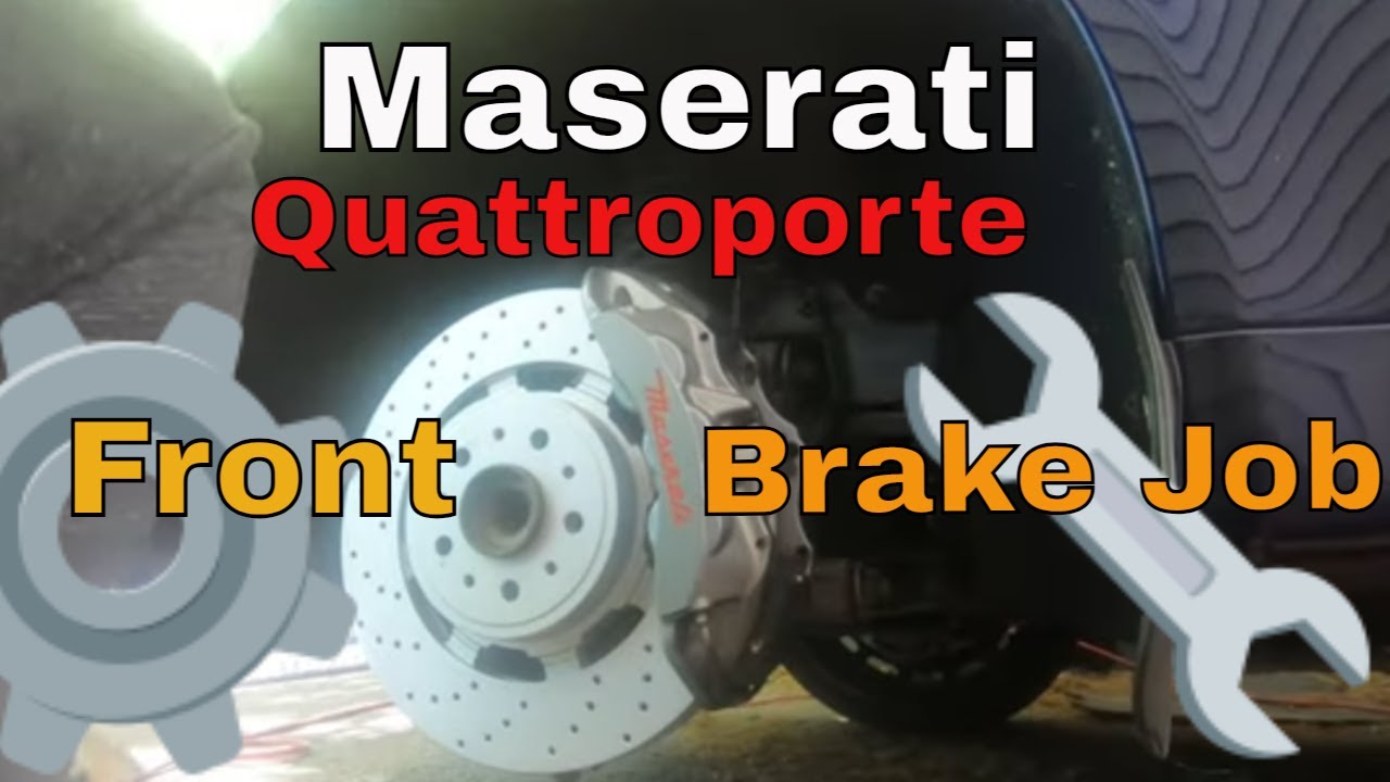 Maserati Quattroporte Front Brake Replacement