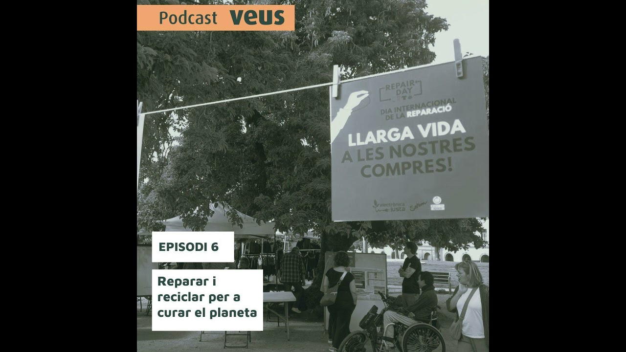 Reparar i reciclar per a curar el planeta