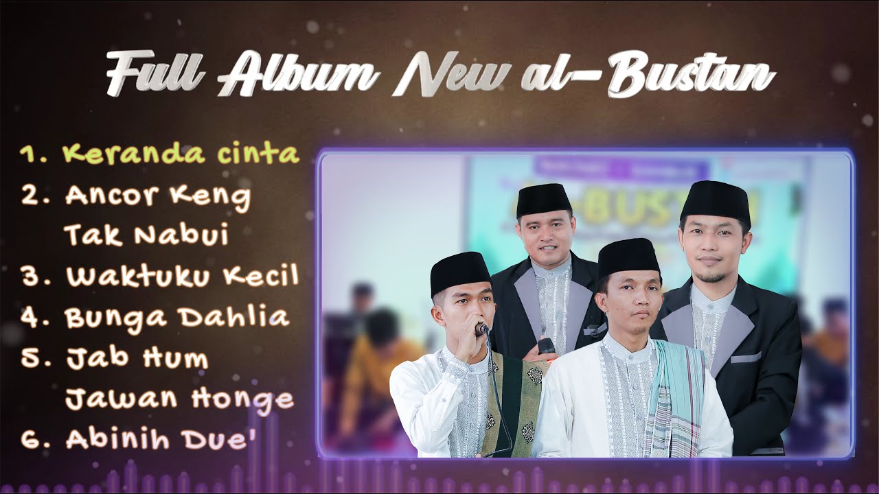 full album ||  New al-Bustan || Terbaru 2025