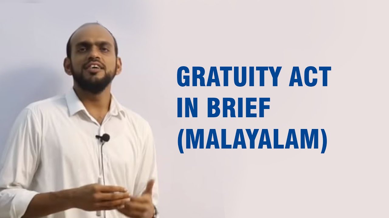 GRATUITY ACT 1972 IN BRIEF ( MALAYALAM) for PSC UPSC JRF NET CA CMA CS