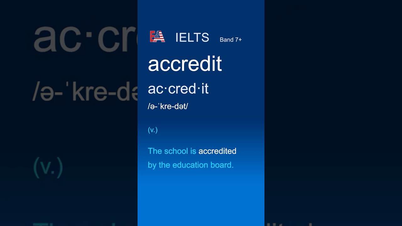 ⭐ Словарный запас IELTS 7+: accredit | Быстро выучите! #Shorts #IELTSVocabulary #LearnEnglish