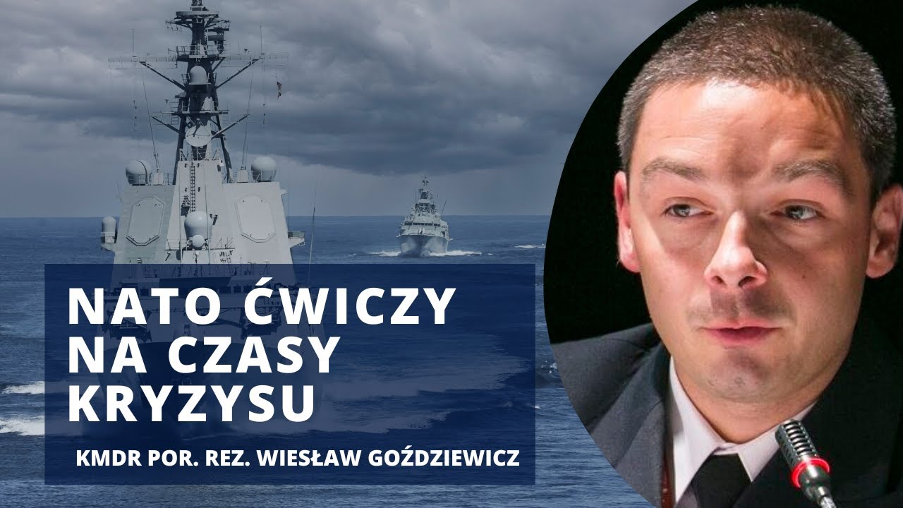 Jedność&nbsp;NATO. Czy sojusz nas obroni Polskę w przypadku konfliktu? | kmdr por. rez. W. Goździewicz