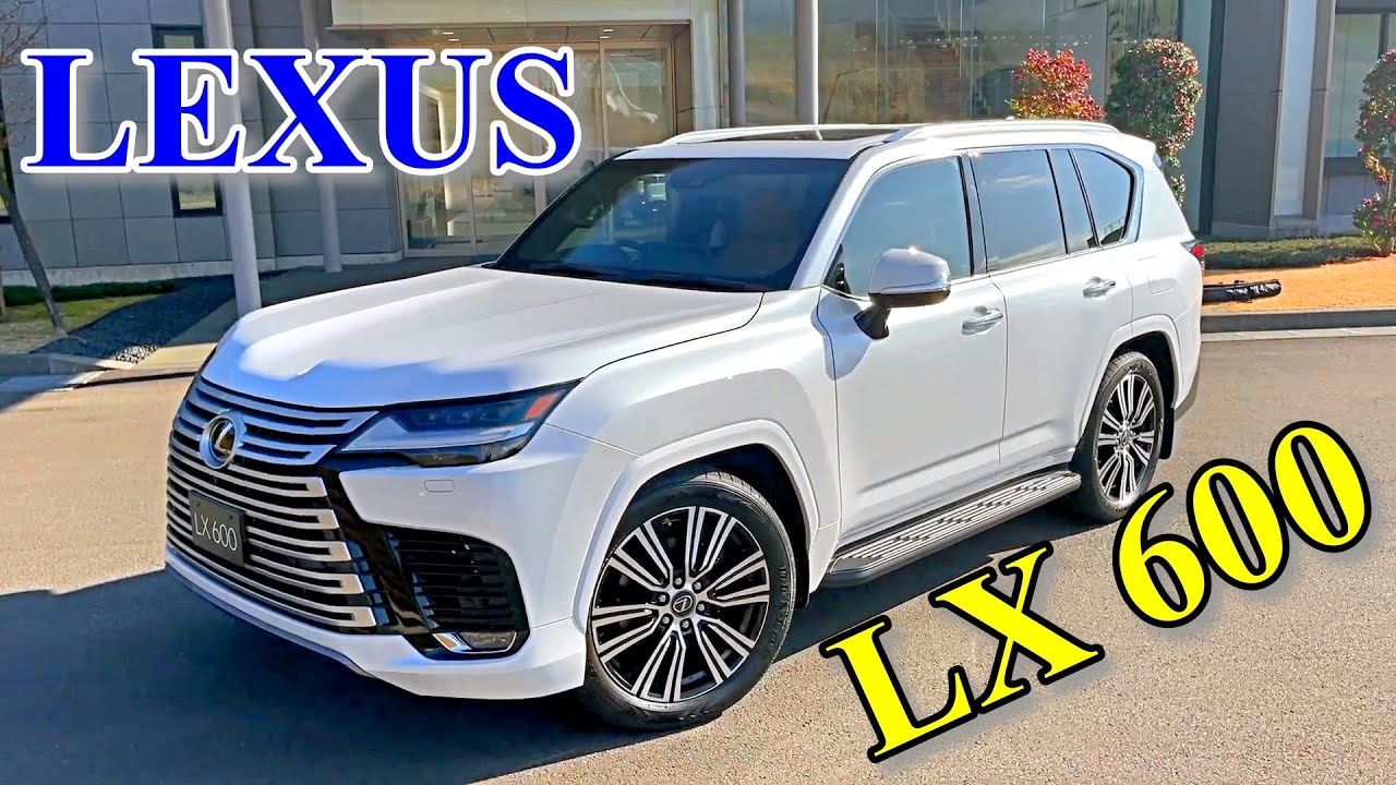 2022 LEXUS LX 600 NEW - exterior & interior overview