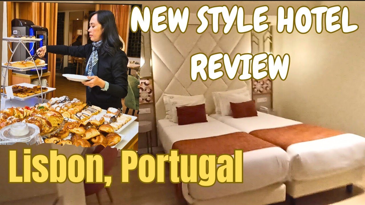 NEW STYLE LISBON HOTEL REVIEW | PORTUGAL TOUR #travel #tour #europe