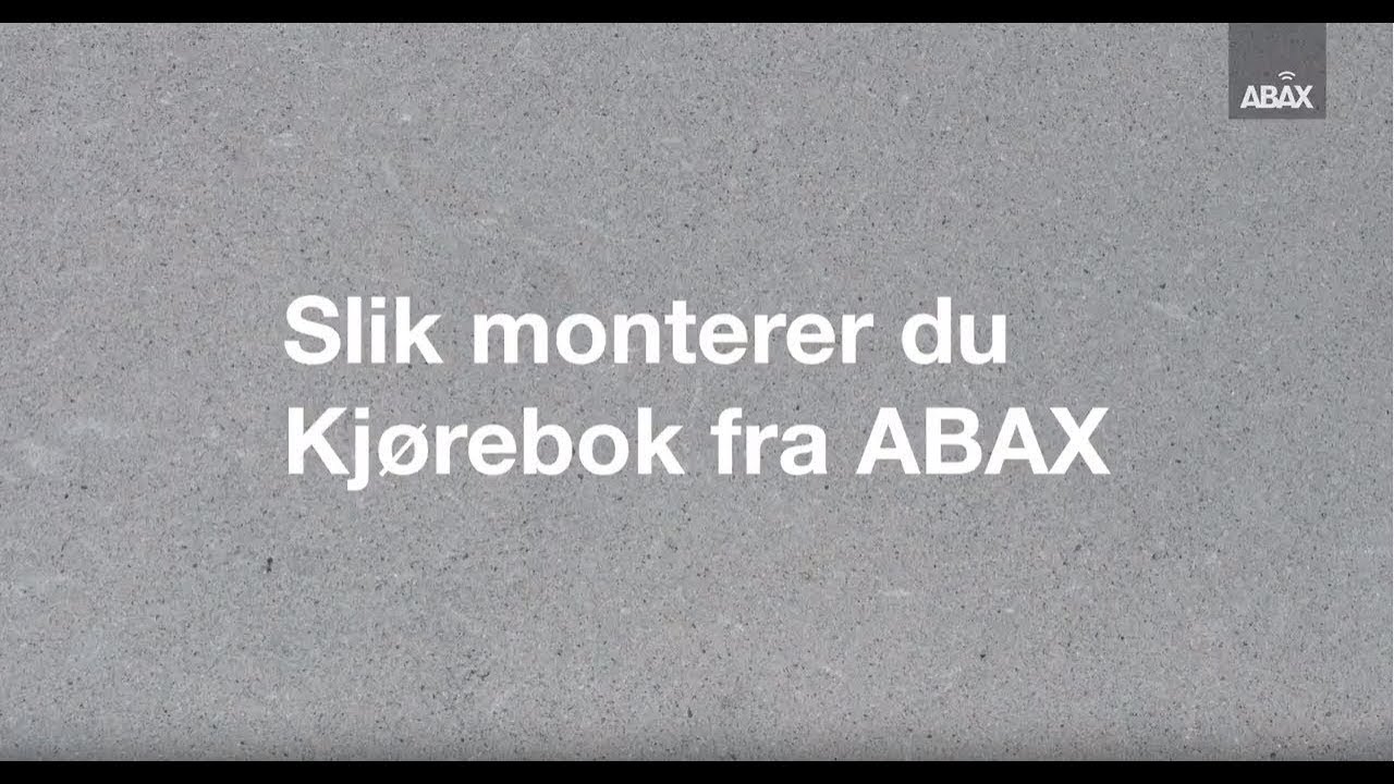 Montering og installasjon av elektronisk kjørebok fra ABAX