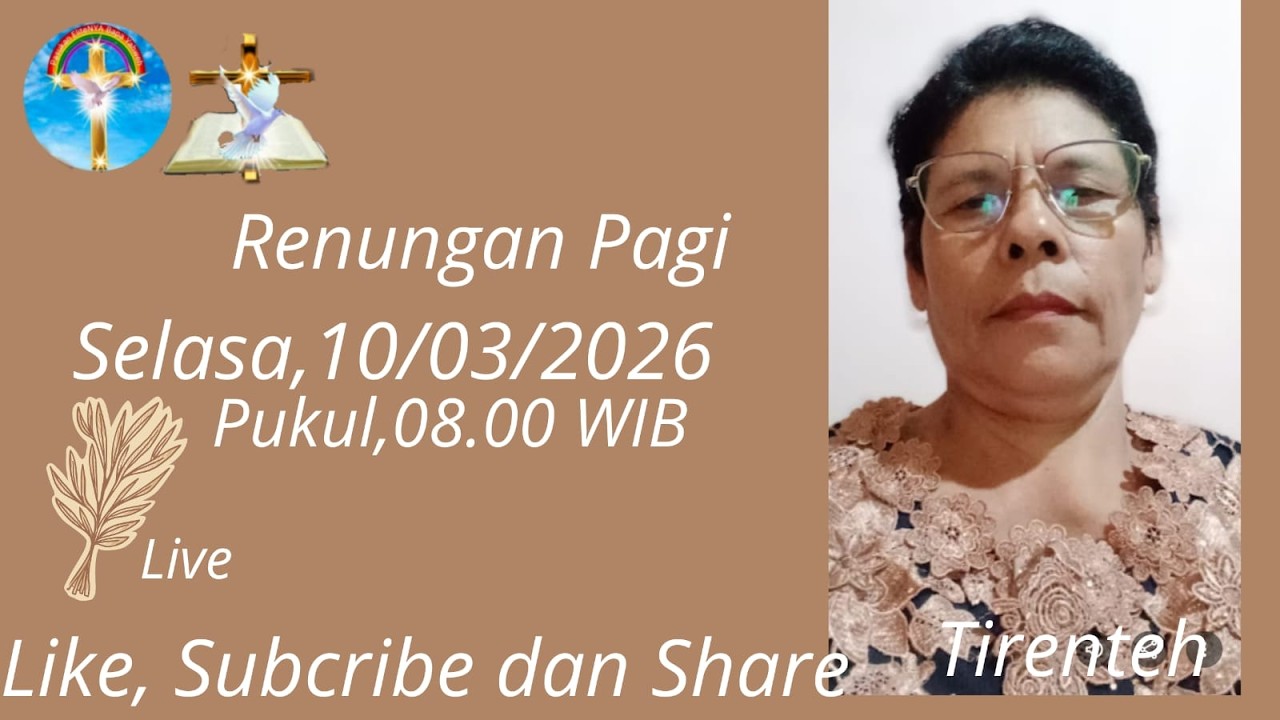 RENUNGAN PAGI, 10/03/2026 DAN RUANG KESAKSIAN