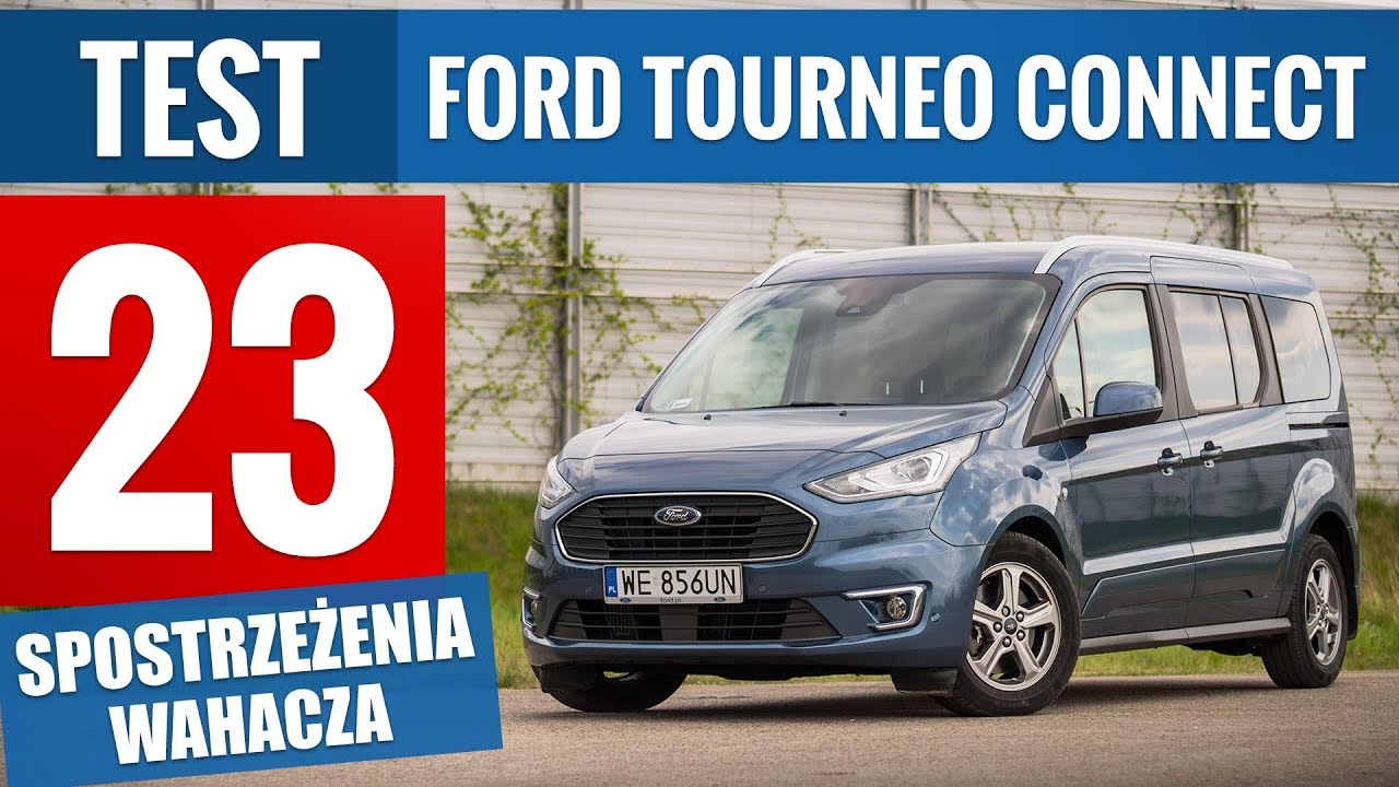 Ford Grand Tourneo Connect 1.5 EcoBlue 120 KM (2019) - TEST PL