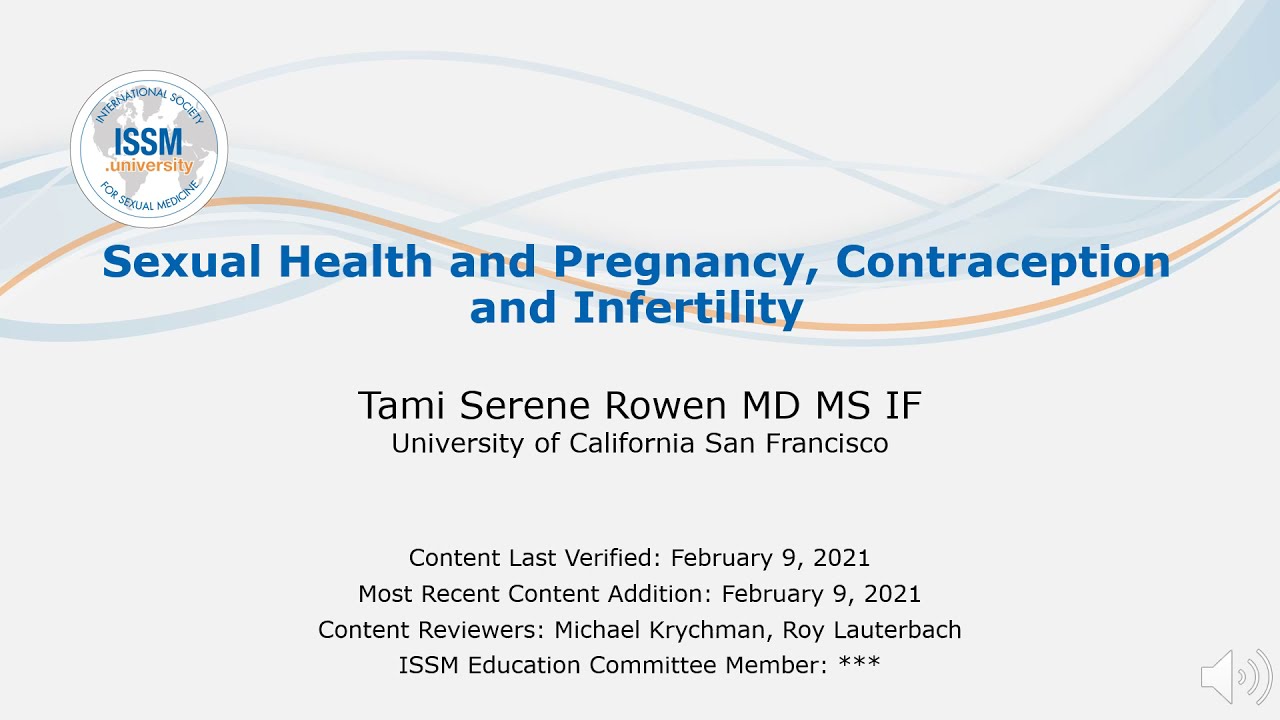 ISSM Sexual Health and Pregnancy, Contraception and Infertility