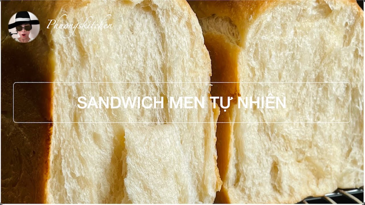 BÁNH MÌ SANDWICH - MEN TỰ NHIÊN 100%+ YUDANE