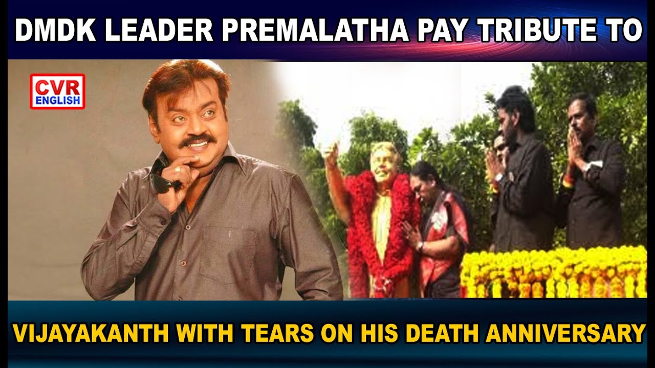 Premalatha Breaks Down in Tears at Vijayakanth&rsquo;s Death Anniversary Ceremony in Chennai | CVR ENGLISH