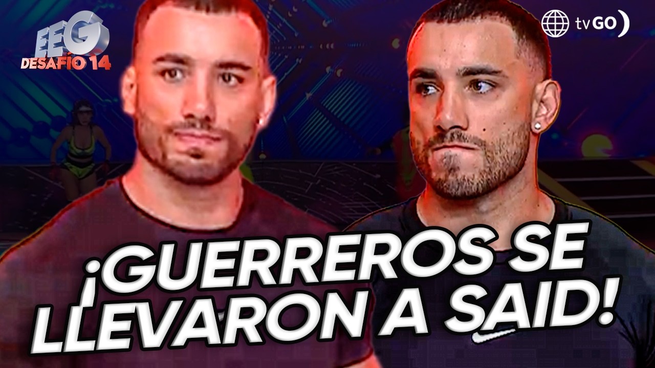 EEG Desafío 14: Guerreros eligen a Said tras ganar el beneficio (HOY)