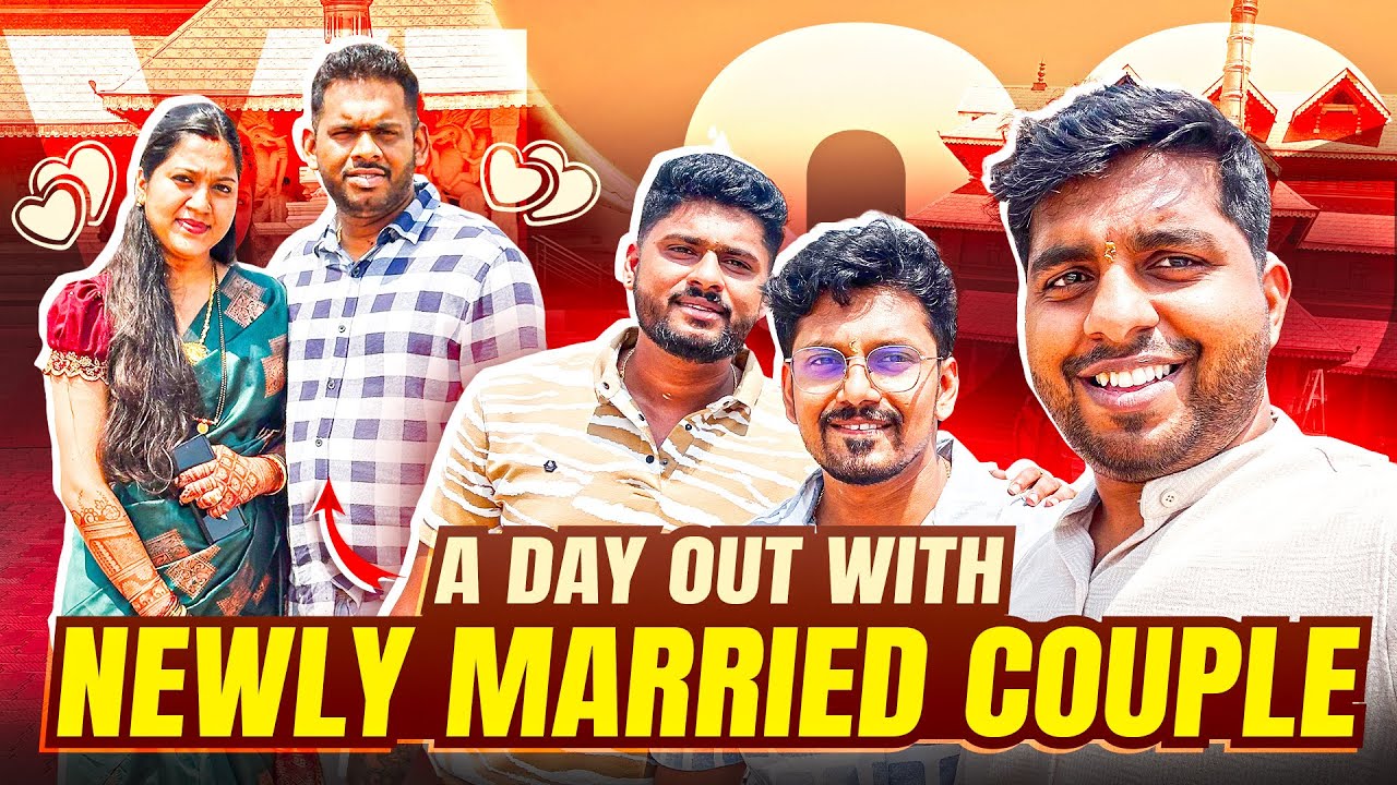 A DAY OUT WITH NEWLY MARRIED COUPLE | UDUPI