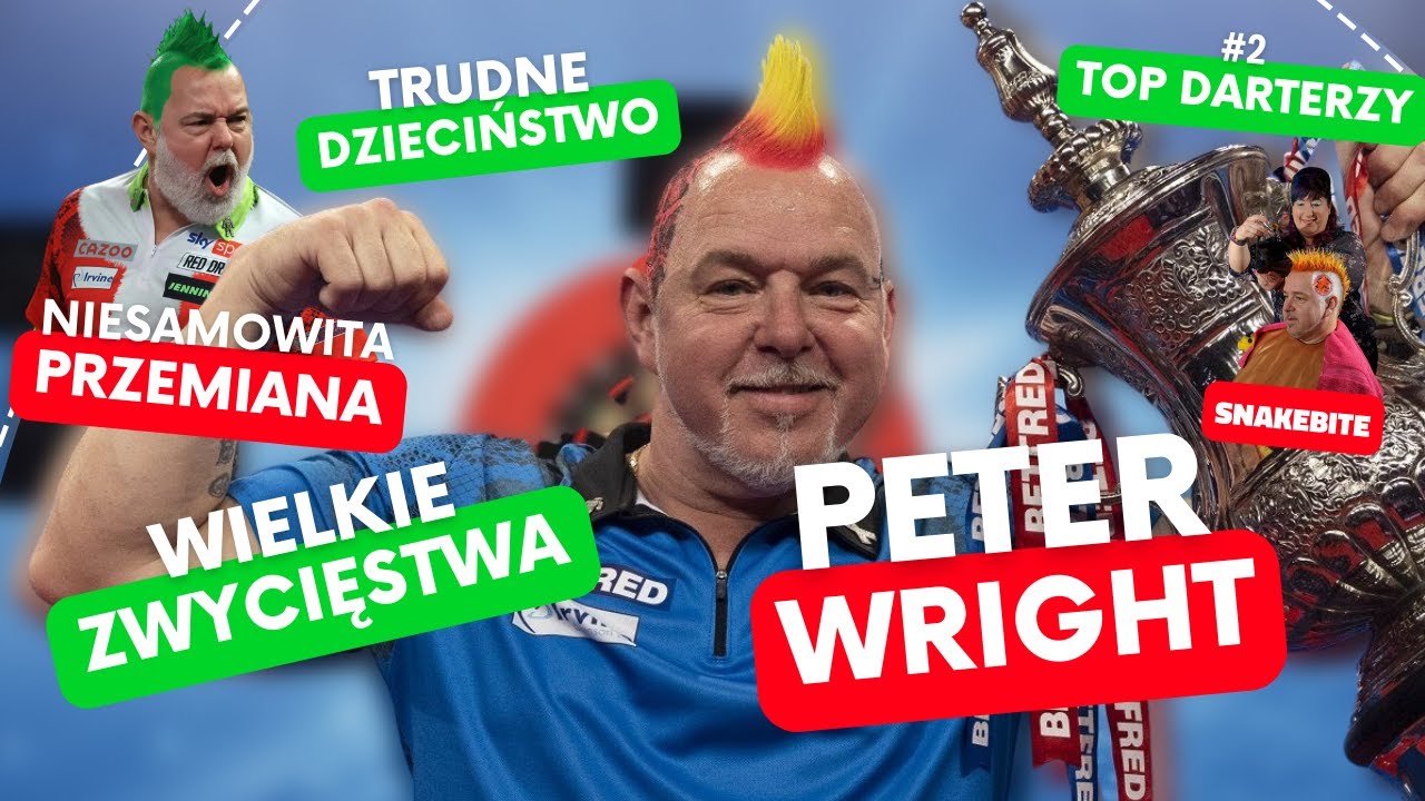 TOP DARTERZY #2 PETER WRIGHT: OD ZERA DO MILIONERA
