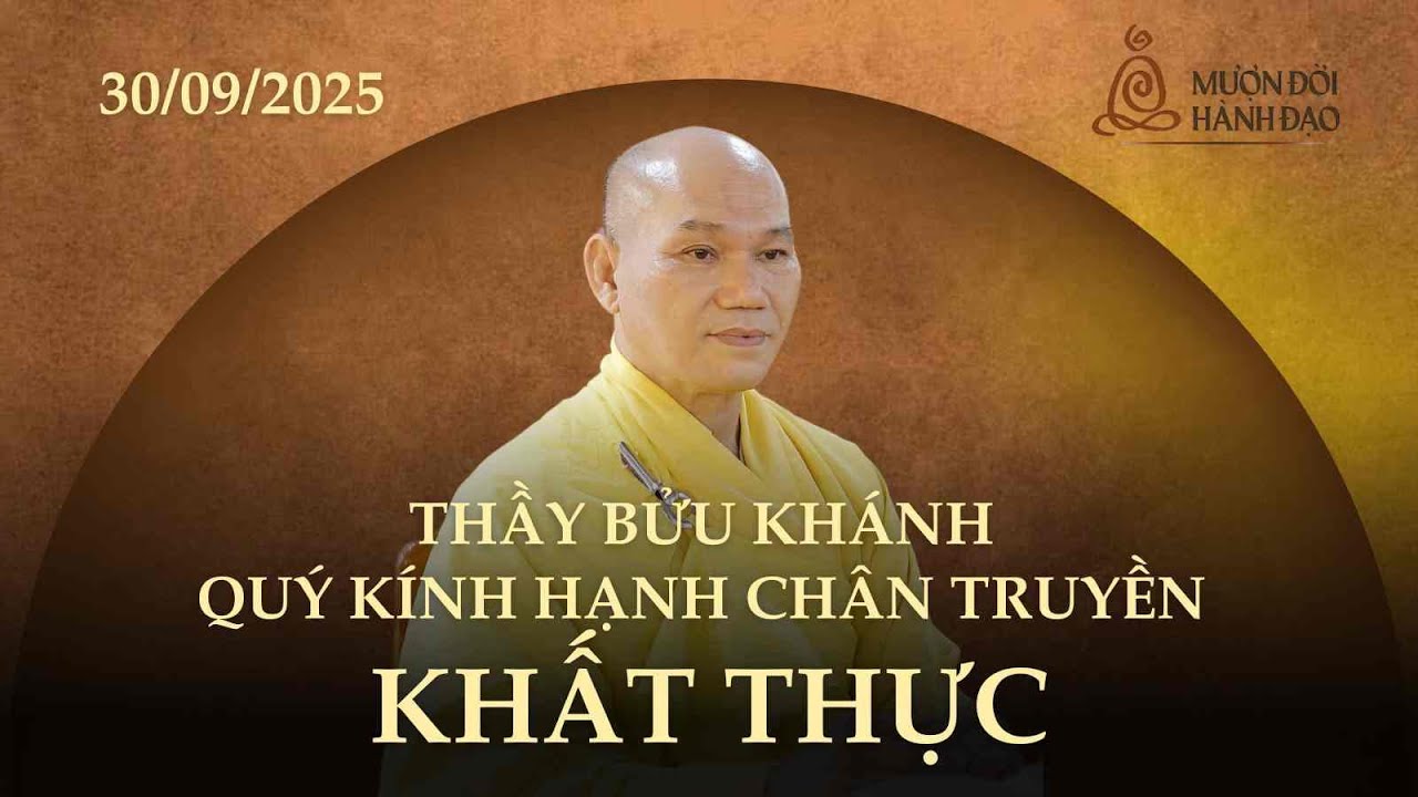 Thầy Bửu Khánh quý kính hạnh chân truyền Khất Thực | Mượn Đời Hành Đạo