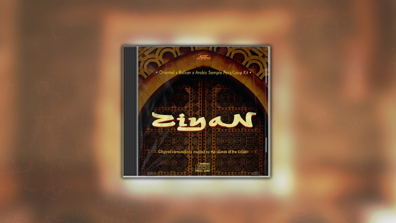 (FREE) [10+] Balkan Loops Kit - ZIYAN (Balkan x Ethnic x Oriental x Arabic Samples Pack/Loops Kit)