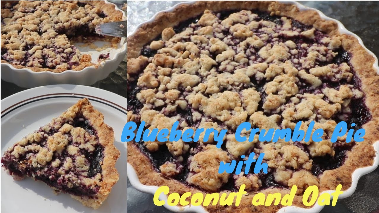 Blueberry Crumble Pie with Coconut and Oat