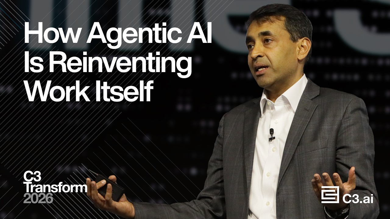 How Agentic AI Is Reinventing Work Itself | C3 Transform 2026